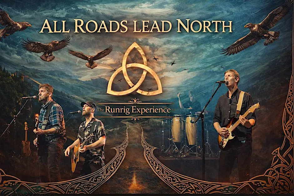 The Runrig Experience – “All Roads Lead North Tour”