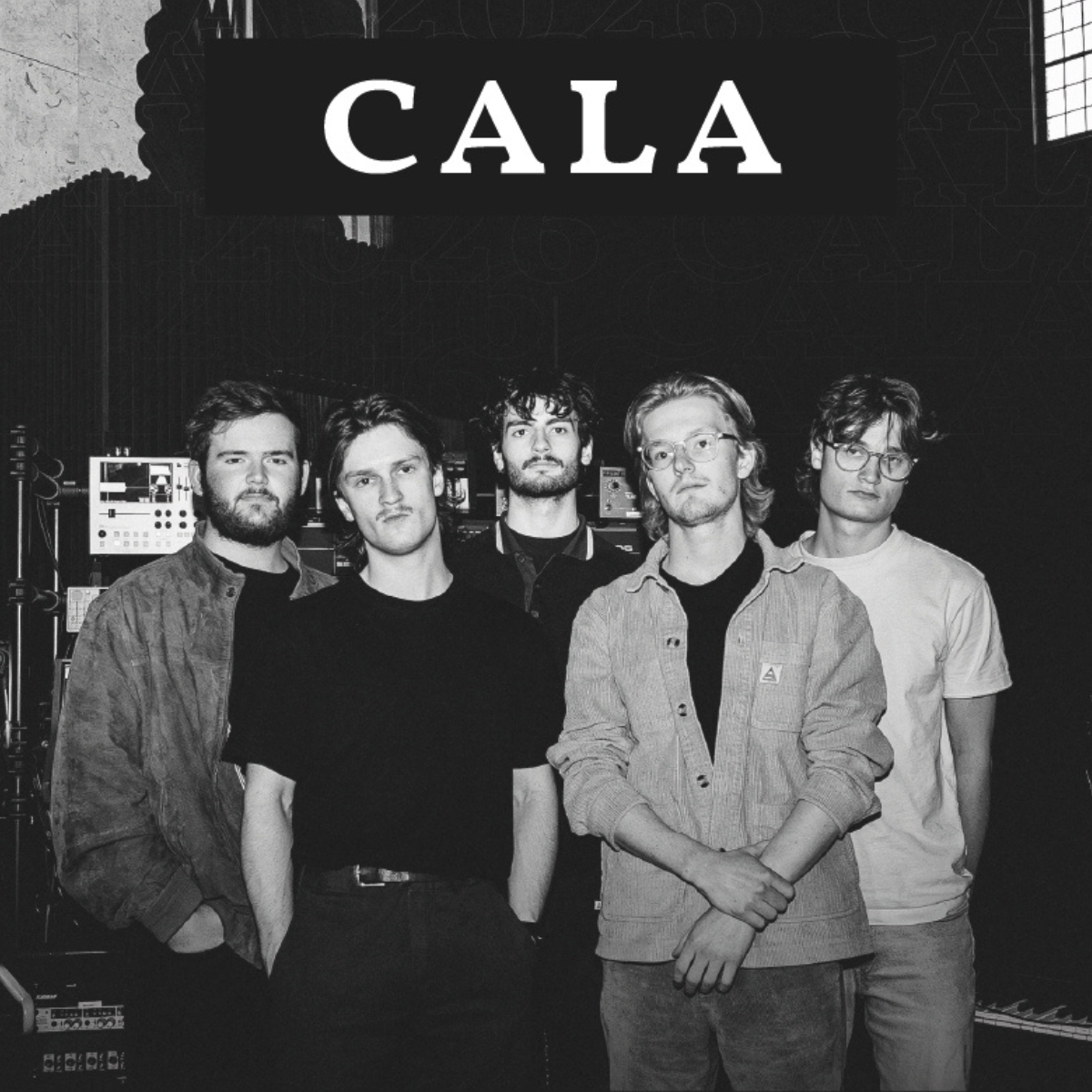 Five person band Cala are photographed in black and white with their band name above them